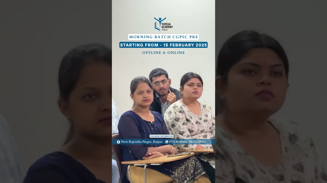 Morning Batch for CGPSC Prelims Preparation starting 15th February &ndash; available online and offline