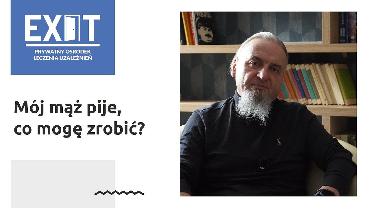 Mój mąż pije, co mogę zrobić?