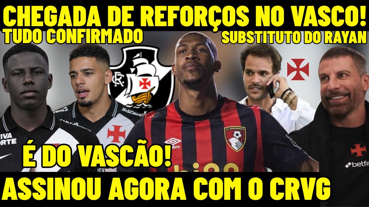 ACABOU DE ASSINAR COM VASCO! CHEGADA  CONFIRMADA DOS REFORÇOS  NO CRVG! HISNESTROZA É DO GIGANTE! E+