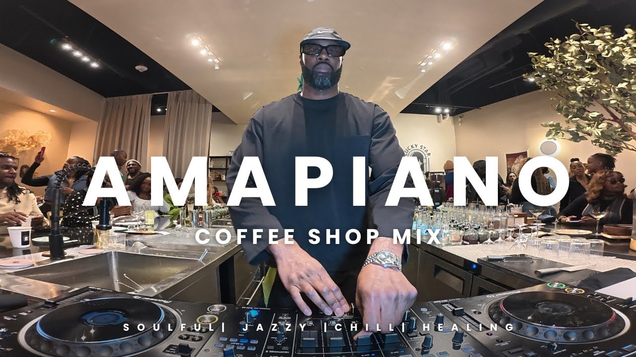 Soulful, jazzy, chill, healing Amapiano live coffee shop mix | Coffee and Private DJ Kash