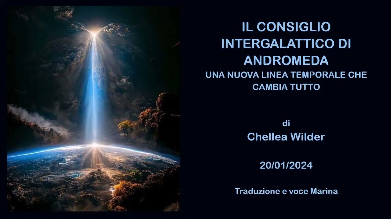 Il Consiglio Intergalattico di Andromeda - Una Nuova ..., di Chellea Wilder, 20/01/2024