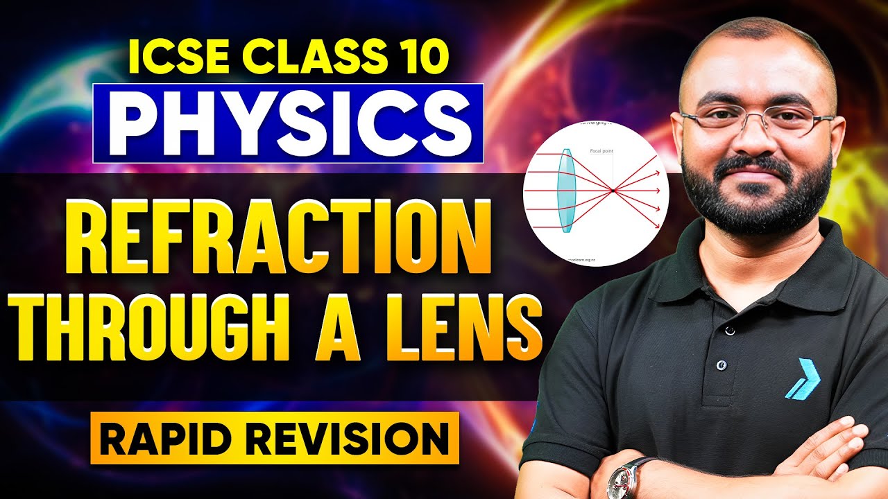 Refraction Through a Lens ICSE Class 10 | Rapid Revision | Physics 2026 #infinitylearn #class10icse