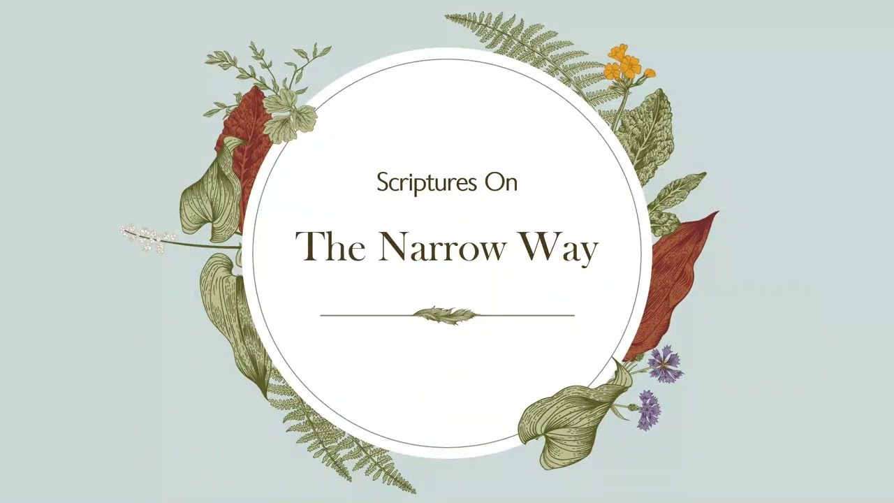The Way is Narrow