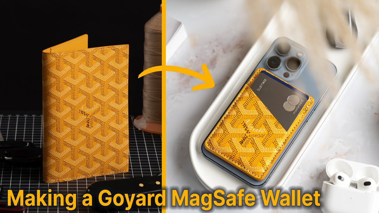 Making a Goyard MagSafe Wallet