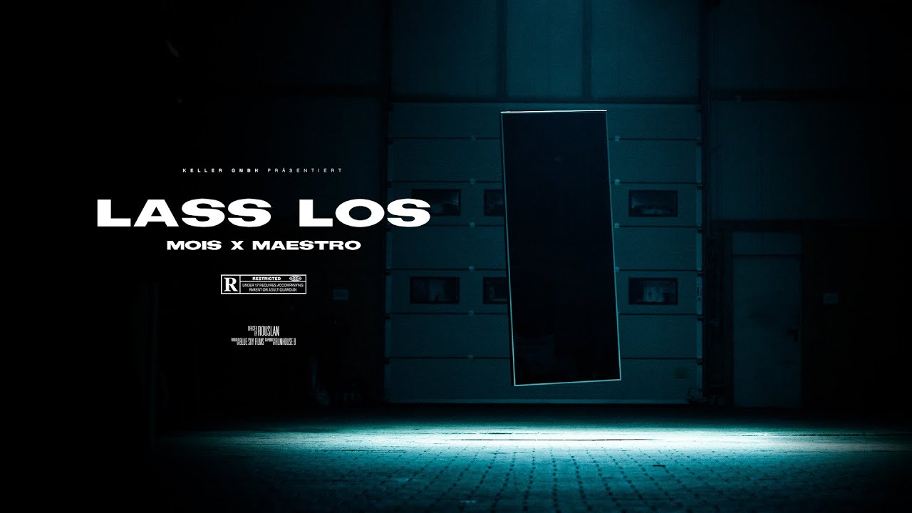 MOIS x MAESTRO - LASS LOS (prod. by HNDRX & Pjack)