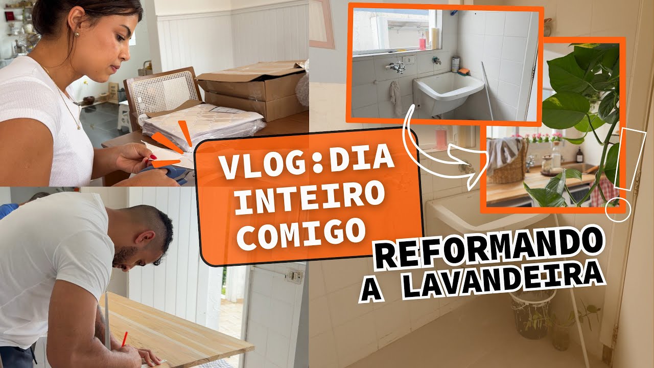 VLOG DO DIA TODO - REFORMANDO A LAVANDERIA, muita vida real, mão na massa e bate papo!