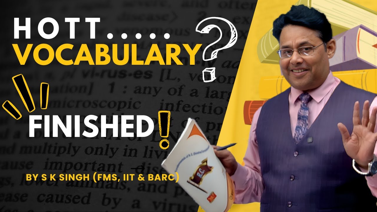 HOTT..... Vocabulary || by S K Singh (FMS, IIT & BARC)* #english #vocabulary #motivation #learning