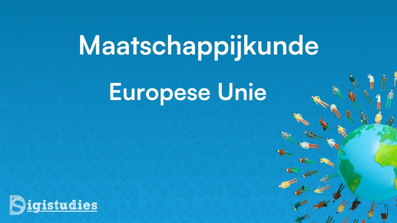 Maatschappijkunde - Europese Unie