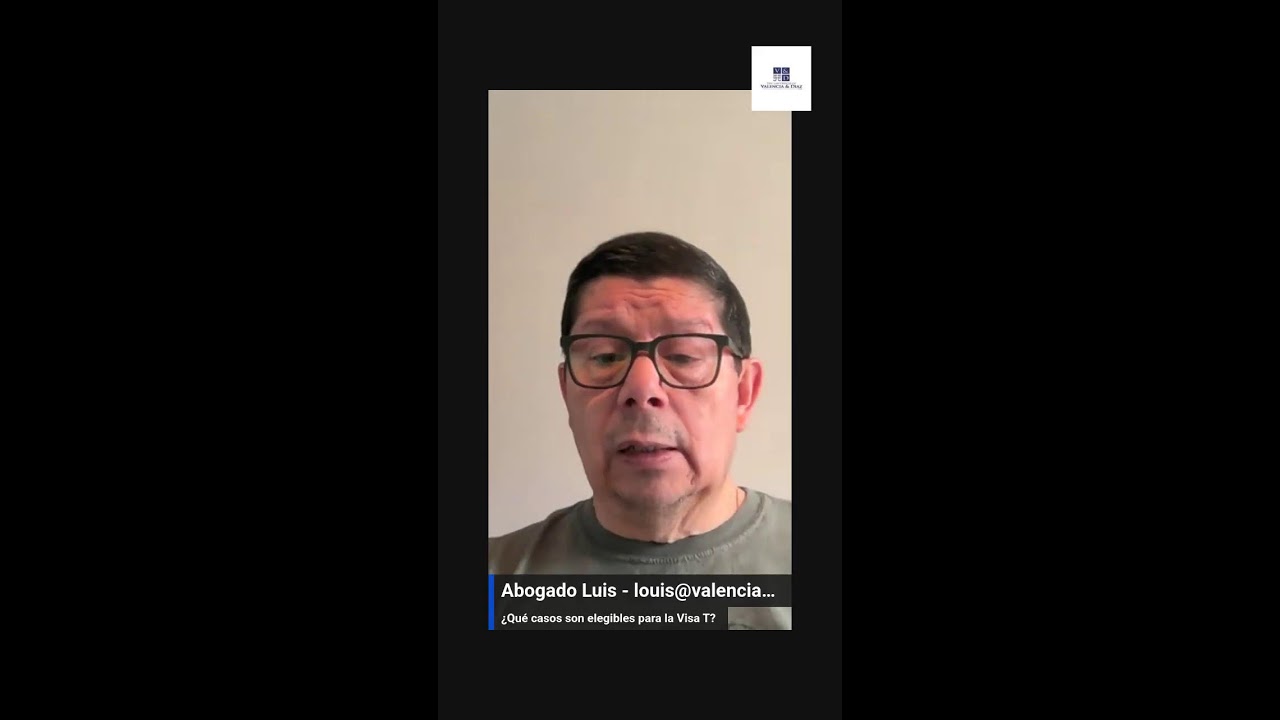 ¿Qué casos son elegibles para la Visa T? 📱