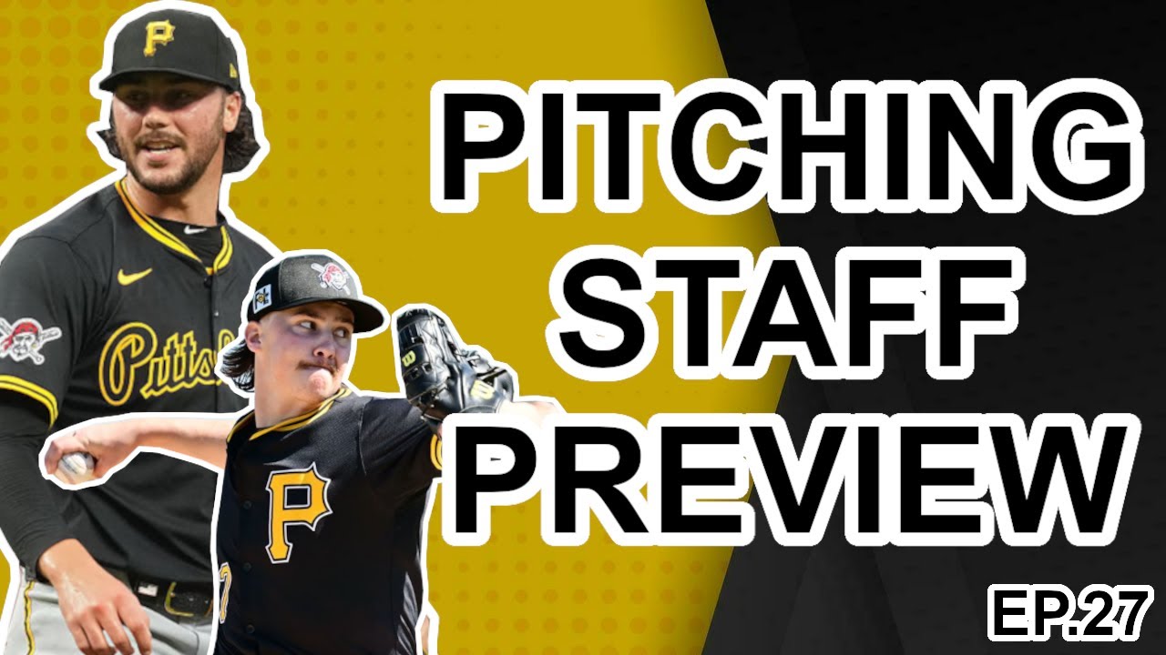 Previewing the 2026 Pittsburgh Pirates Pitching Staff! (Ep.27)