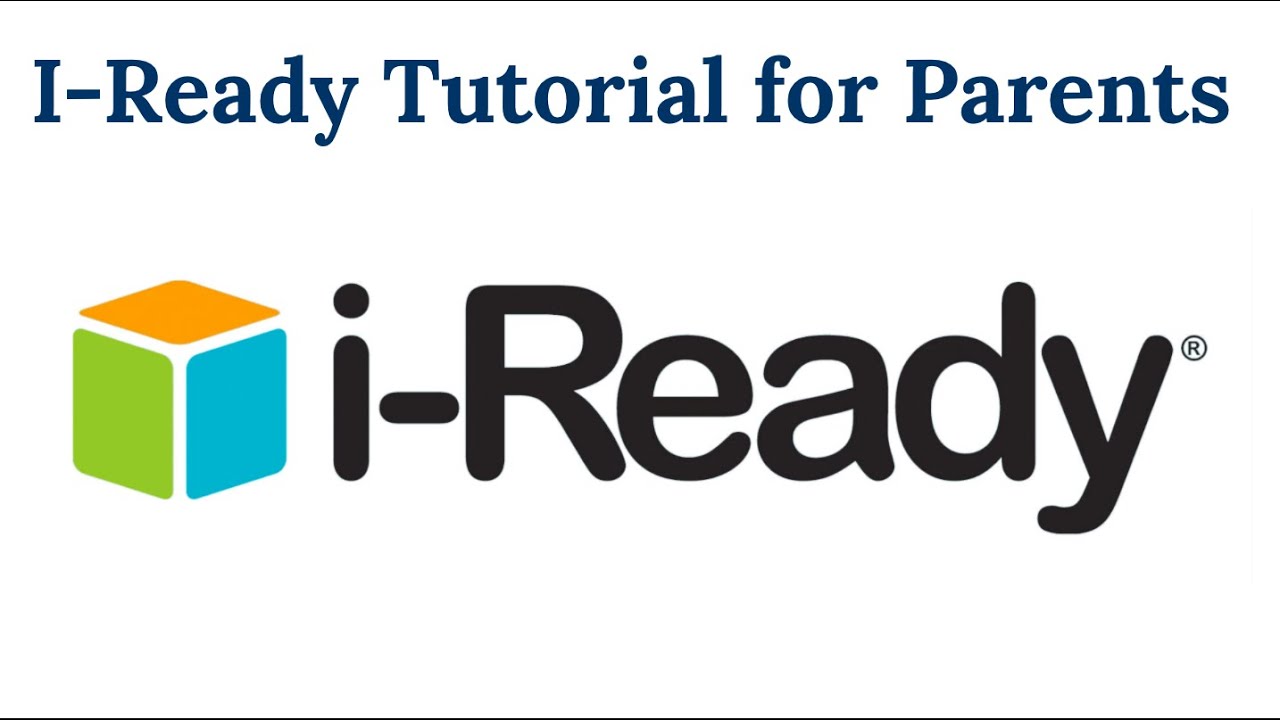 IReady Tutorial for Parents