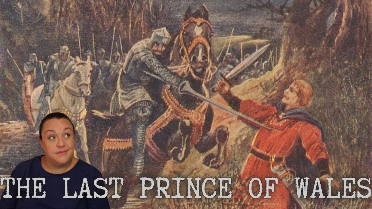 Llywelyn ap Gruffudd: The Last Prince of Wales