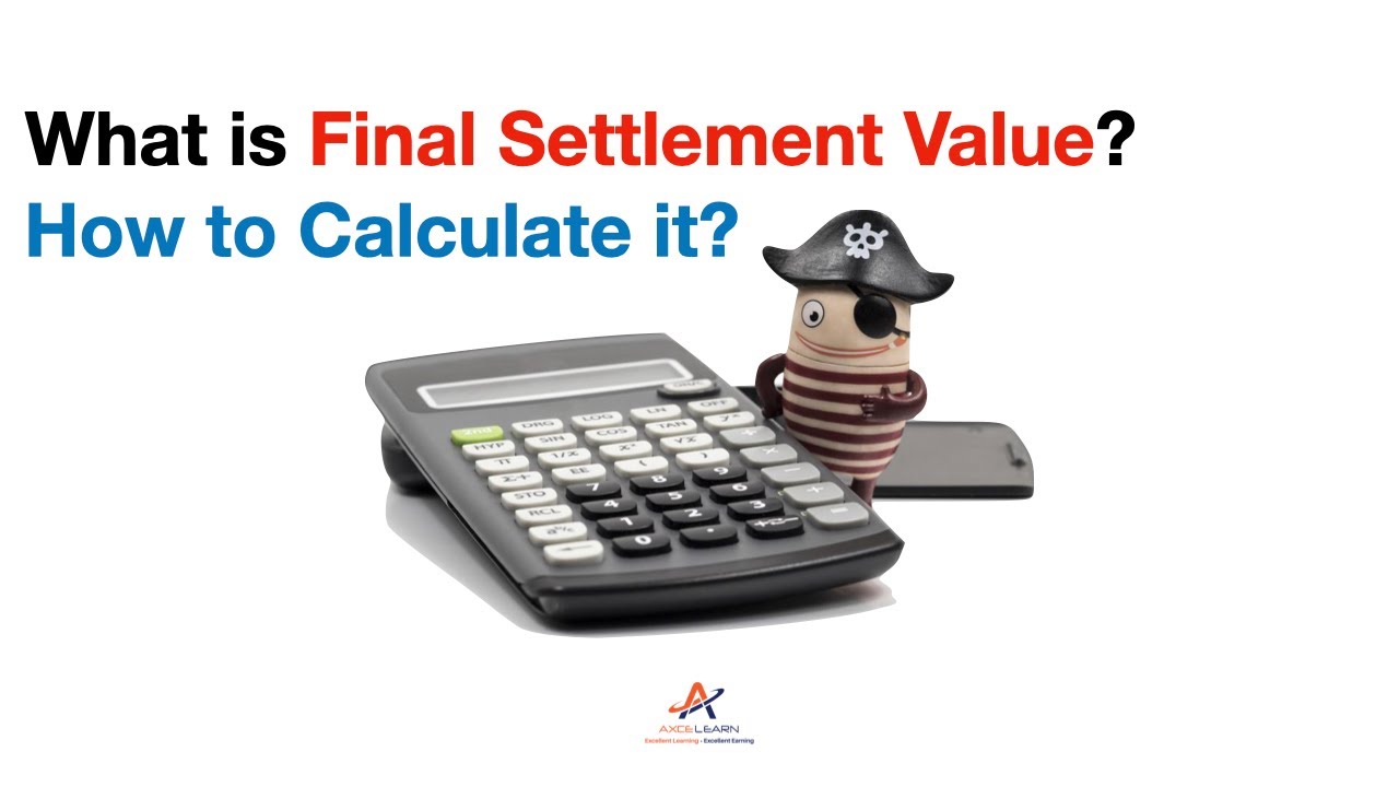 Futures Trading: What is Final Settlement Value? How to Calculate it?