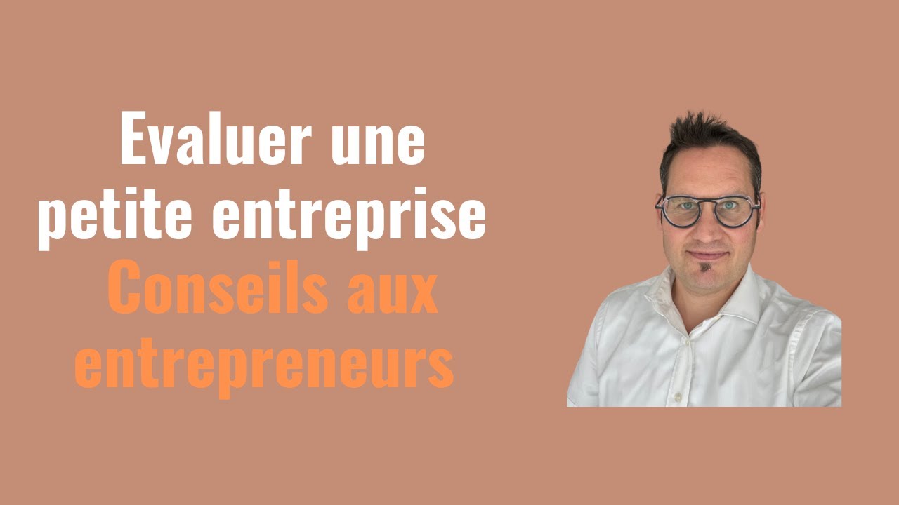 Evaluation d’une petite entreprise