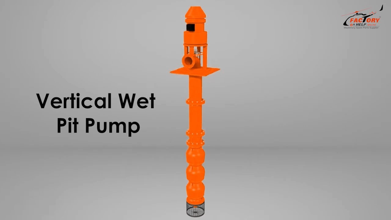 FactoryHelp - Vertical Wet Pit Pump