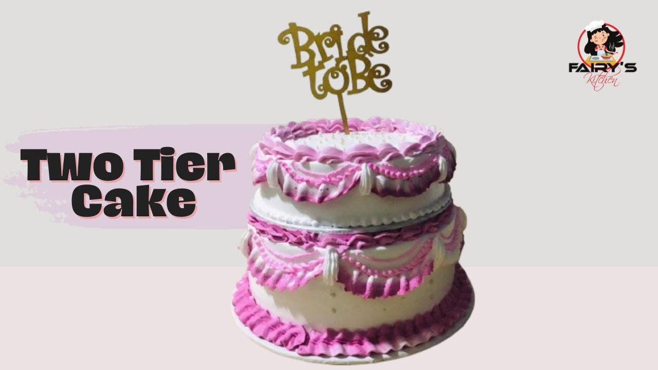 Beautiful Two Tier Cake Decorating | Fairy's Kitchen