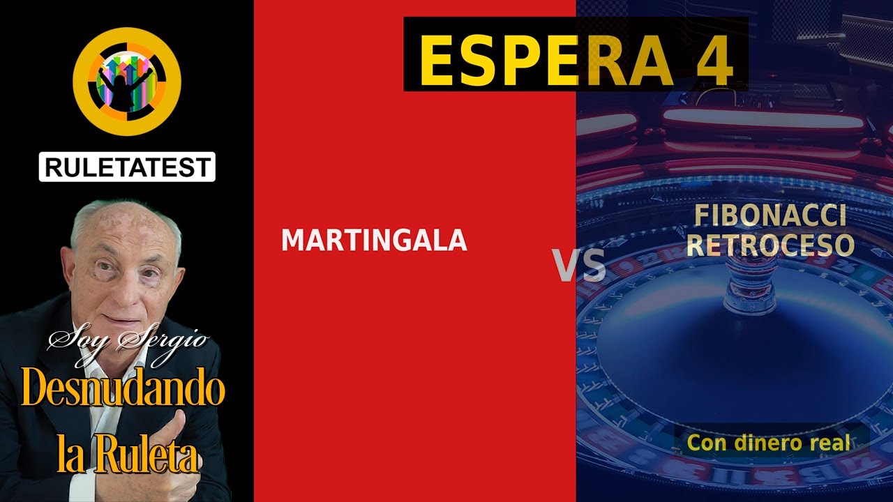 ESPERA 4 ▶ Martingala vs Fibonacci 4F con retroceso | Estrategia de ruleta con dinero real
