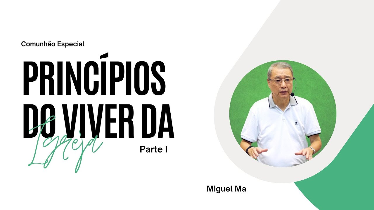 [AO VIVO] Princípios do Viver da Igreja | Miguel Ma | Parte I
