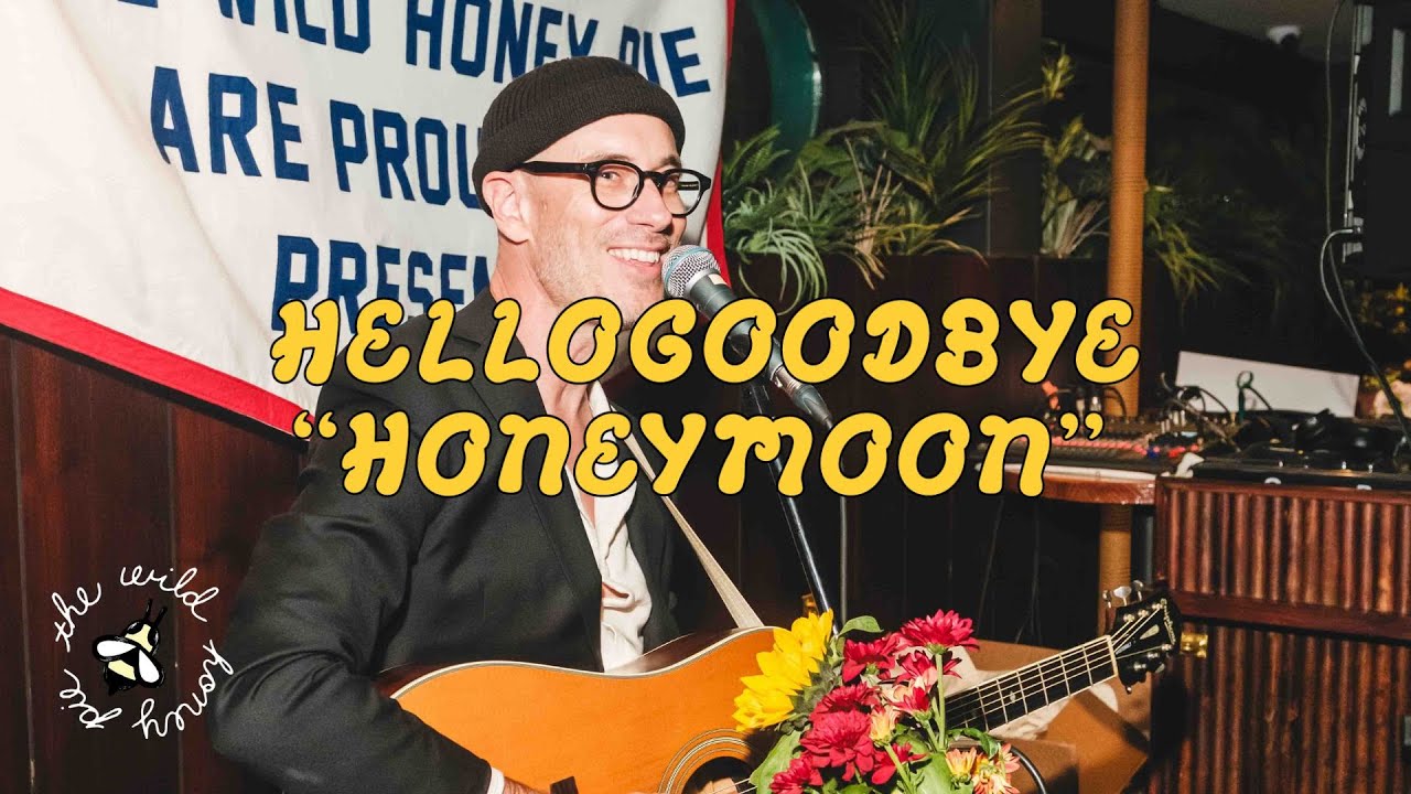Hellogoodbye - Honeymoon (Forever) | The Wild Honey Pie Dinner Party