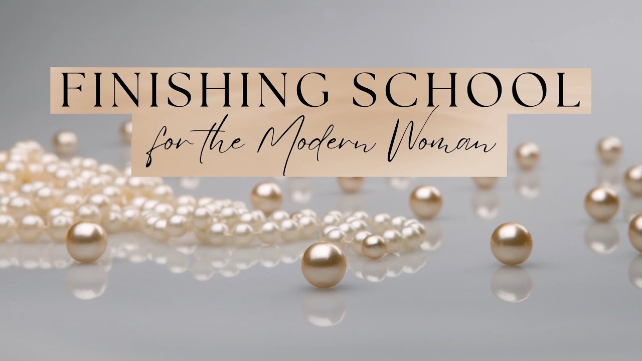 Welcome to Finishing School for the Modern Woman Q&A - LIVE!