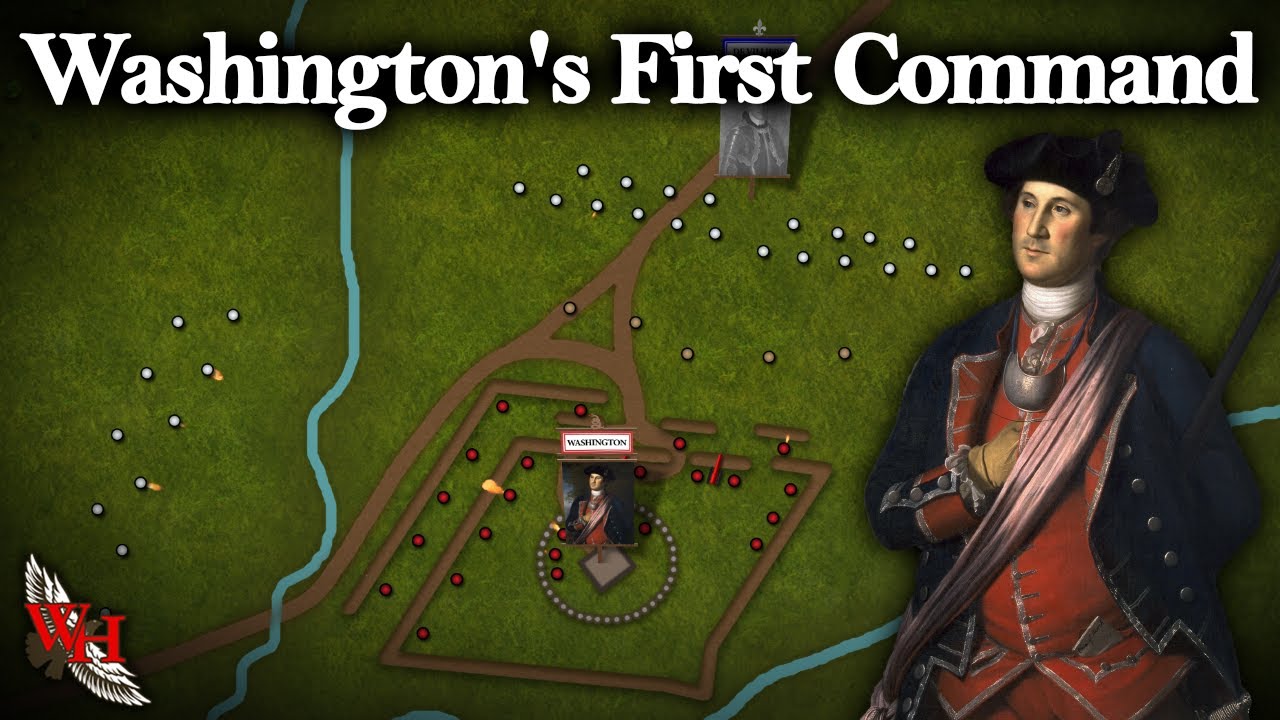 Washington's First Command: Battle of Fort Necessity