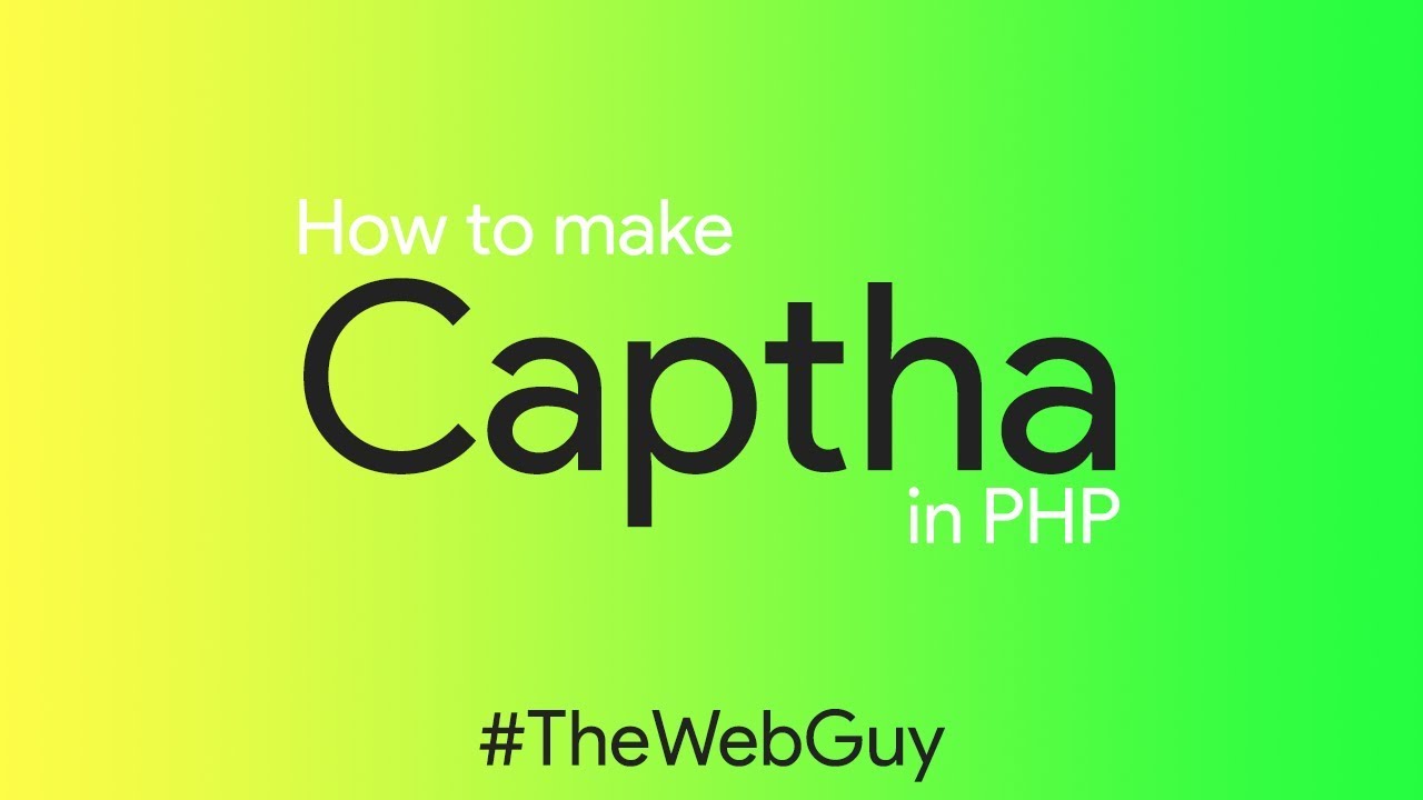 Making a CAPTCHA in PHP- The Web Guy