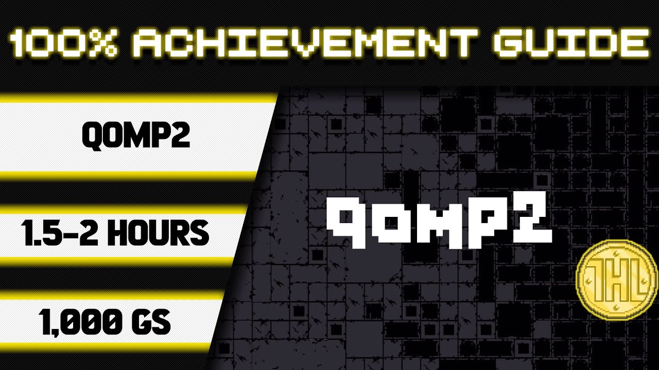 qomp2 100% Achievement Walkthrough * 1000GS in 1.5-2 Hours *