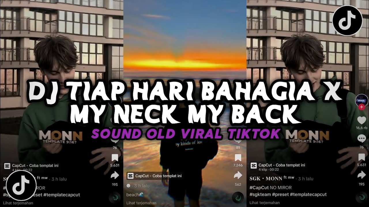 DJ TIAP HARI BAHAGIA X MY NECK MY BACK | DJ COBA COBA GUE TAU VIRAL TIKTOK SOUND GIBZ ft AP