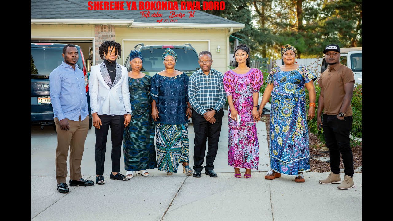 SHEREHE YA BOKONDA BWA DORO  ( Full Video Boise, ID ) Sept 27, 2025