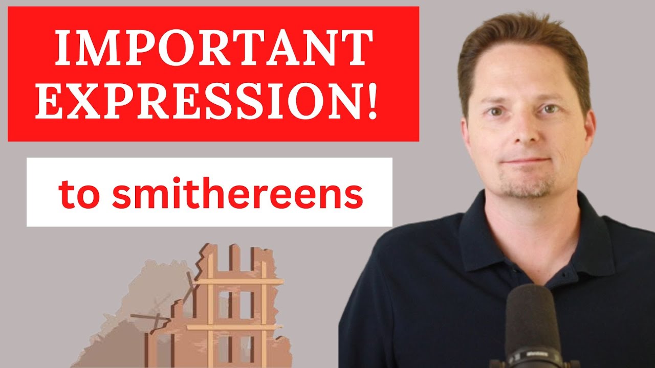 Learn American English / Important Expression / American accent /BLOWN VS. SMASHED TO SMITHEREENS
