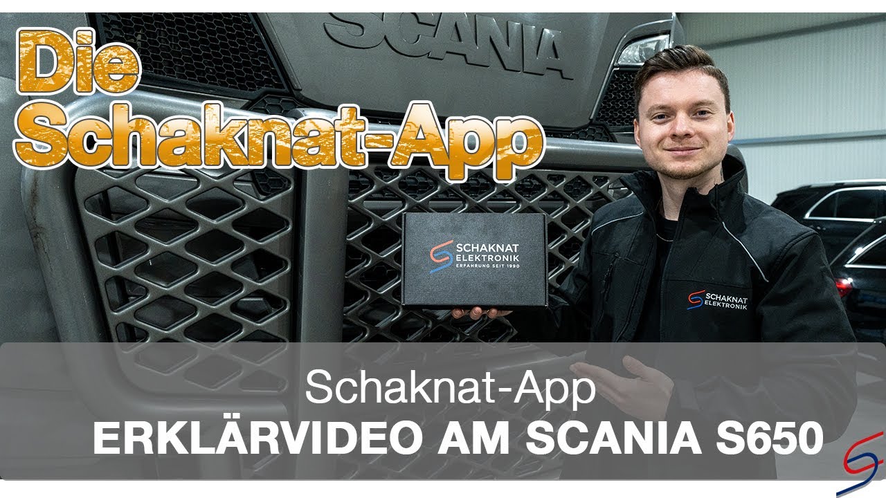Das Schaknat-App Erklärvideo am Scania S650