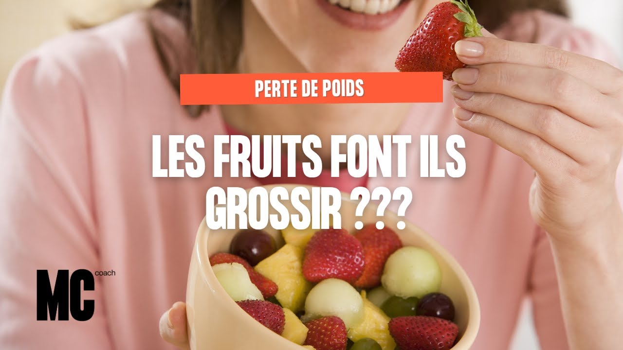 Les fruits font-ils grossir ? | Peut-on en manger &agrave; volont&eacute; en &eacute;t&eacute; ?