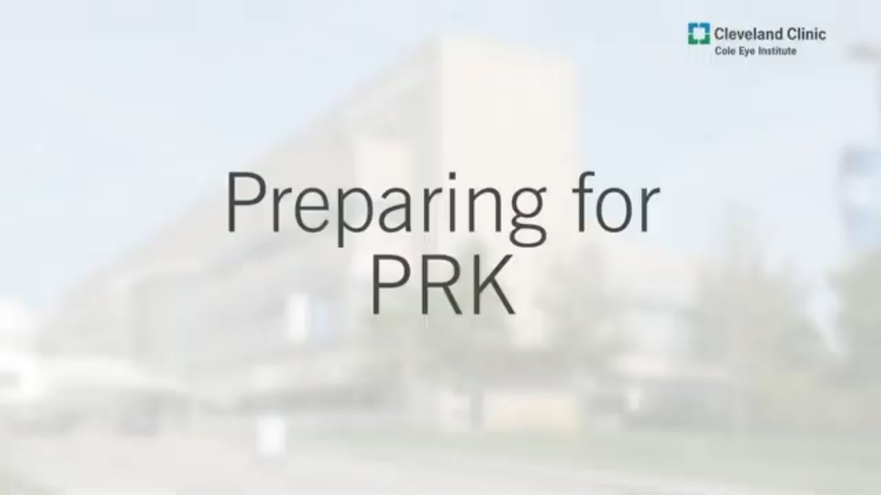 Preparing for PRK Refractive Surgery