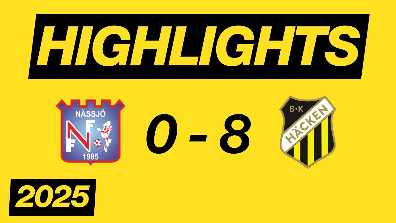 Nässjö FF - BK Häcken (0-8) Svenska cupen 2025