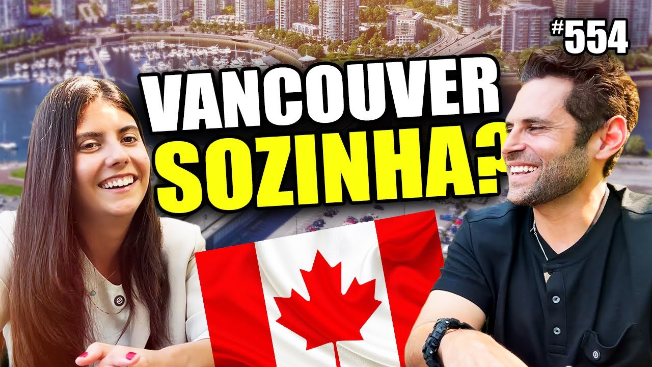 É possível IMIGRAR SOZINHA para o Canadá? (Ela NÃO QUER VOLTAR pro BRASIL) Vancouver 