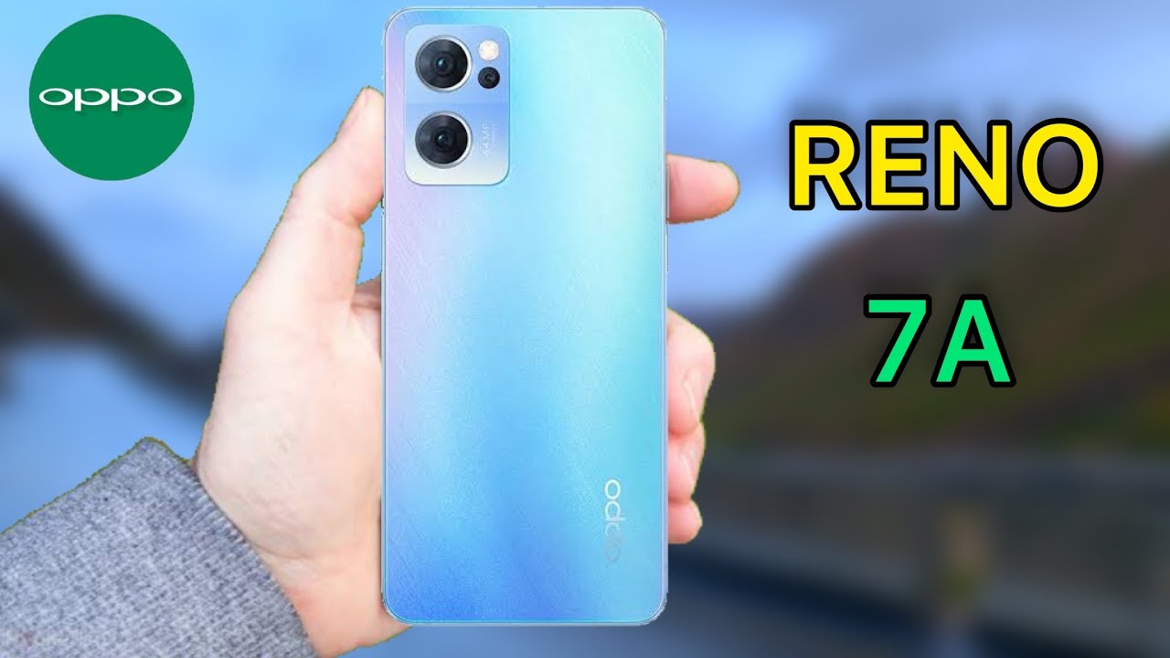 Oppo Reno 7A - Specifications | Design | New Features | Launch | Price & Benchmark !