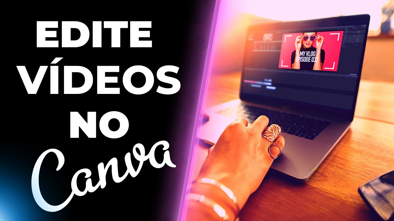APRENDA A EDITAR VÍDEOS USANDO O CANVA (2021)