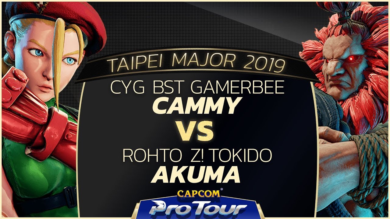 CYG BST GamerBee (Cammy) VS ROHTO Z! Tokido (Akuma) - L.Quarters - Taipei Major 2019 - SFV - CPT2019
