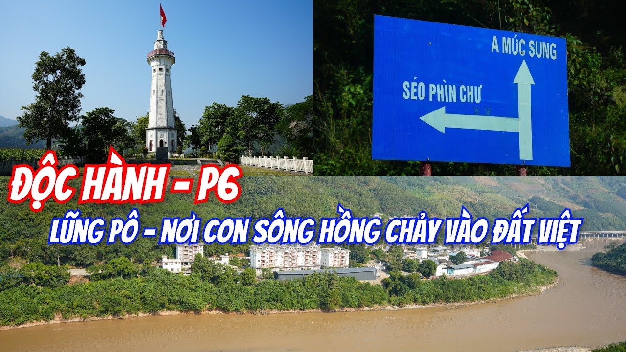 P6 - Độc Hành | Y Tý - A Mú Sung - Cột Cờ Lũng Pô. Cung đường chỉ nên đi 1 lần ...