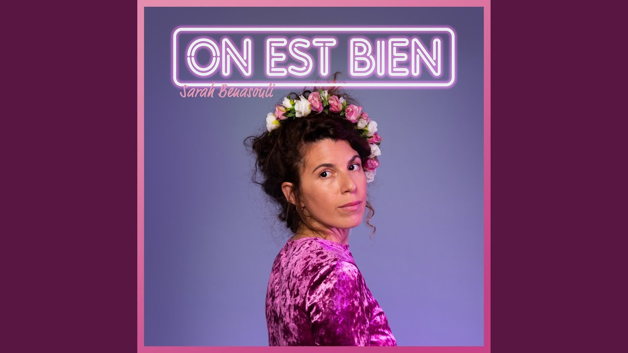 On Est Bien
