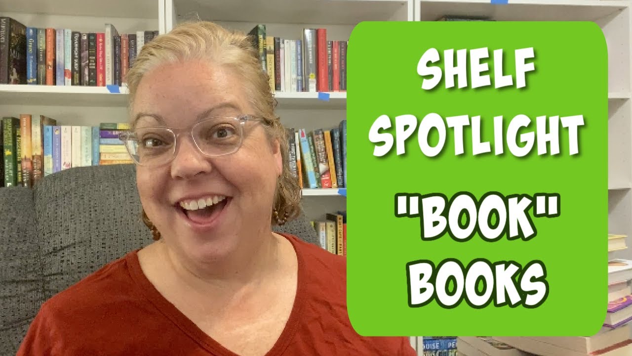 How Many &lsquo;Book&rsquo; Books Are On My TBR? || Shelf Spotlight