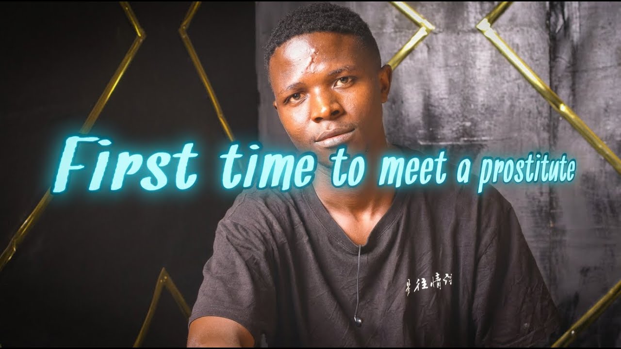 My story 3: First Time to Meet a prostitute.