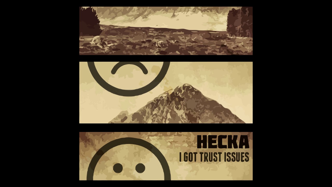 Hecka - I Think Too Much