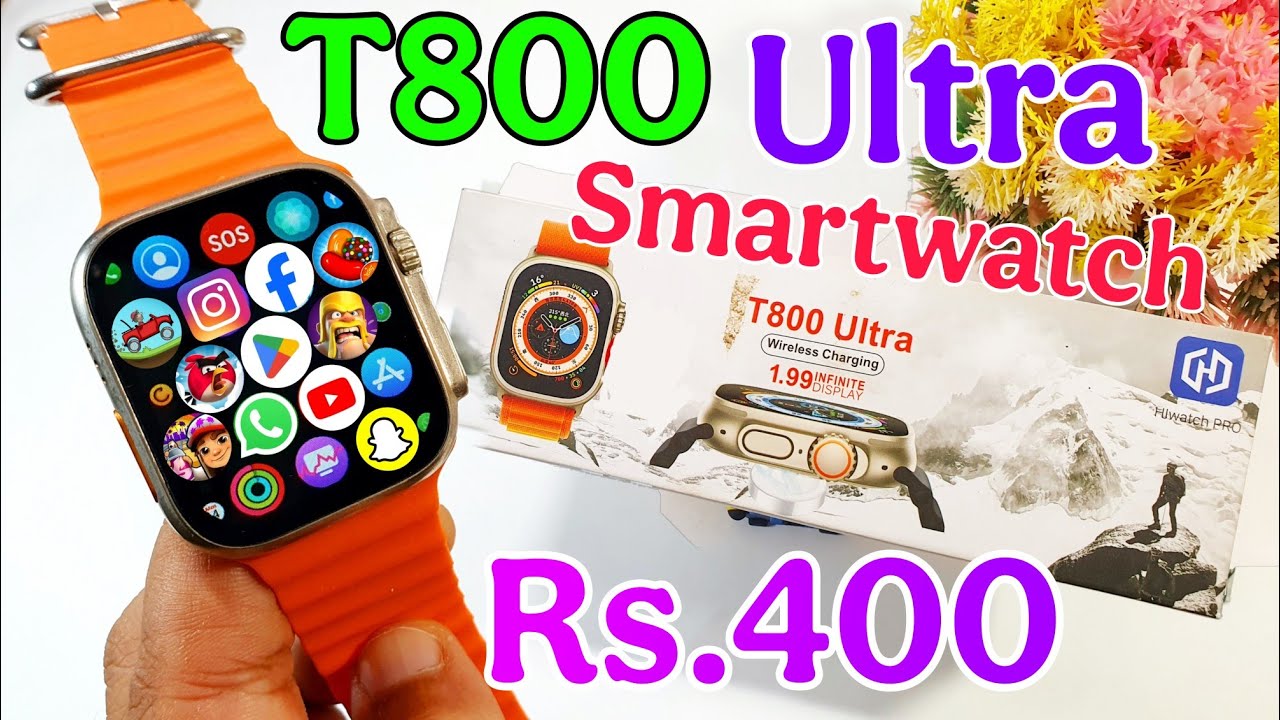 T800 Ultra Smart Watch Unboxing & Review | Best Smartwatch Under 500 | t800 ultra smartwatch