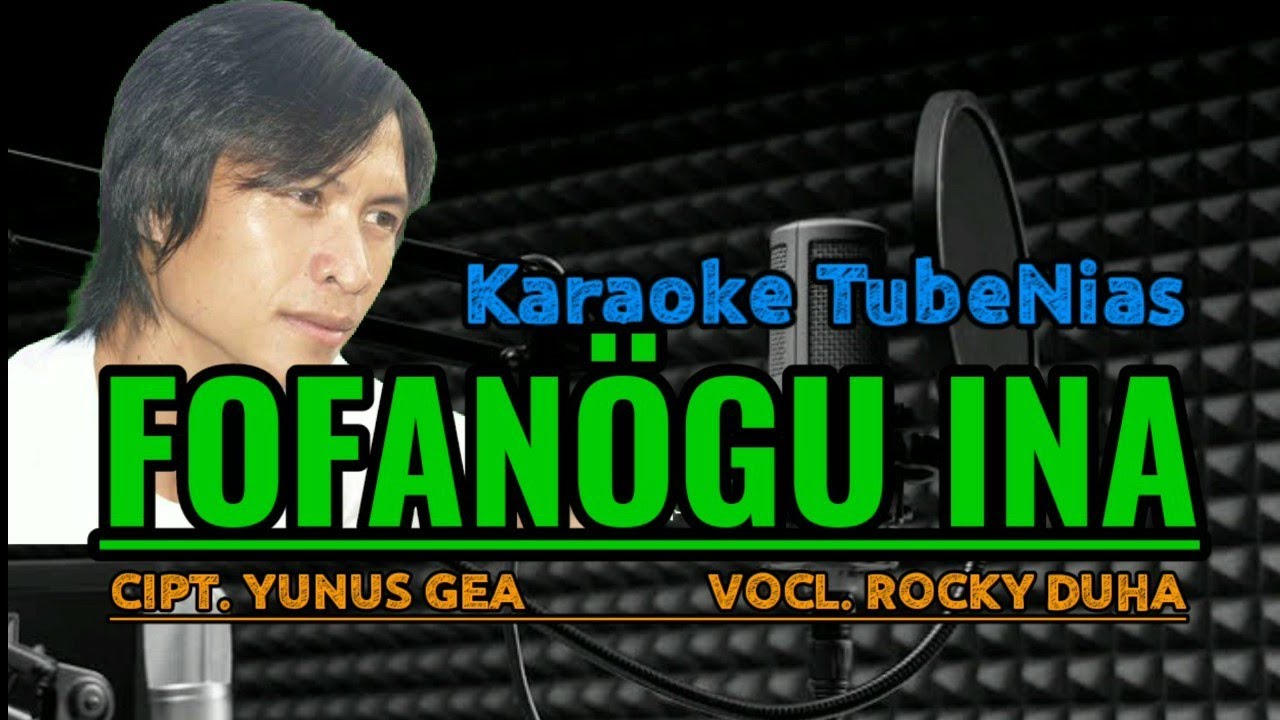 Fofanogu ina karaoke|Lagu sedih Anak rantau_Rocky duha
