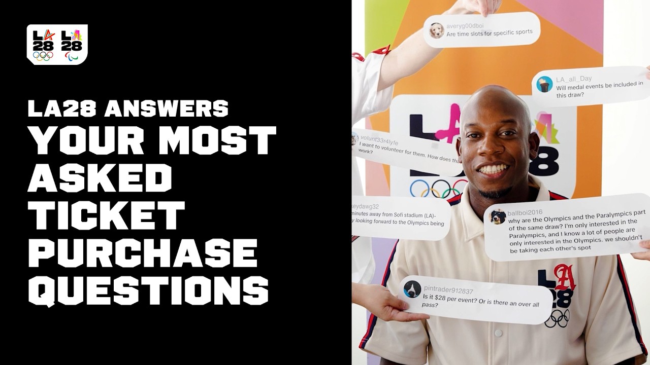 LA28 Answers Your Most Asked Ticket Purchase Questions