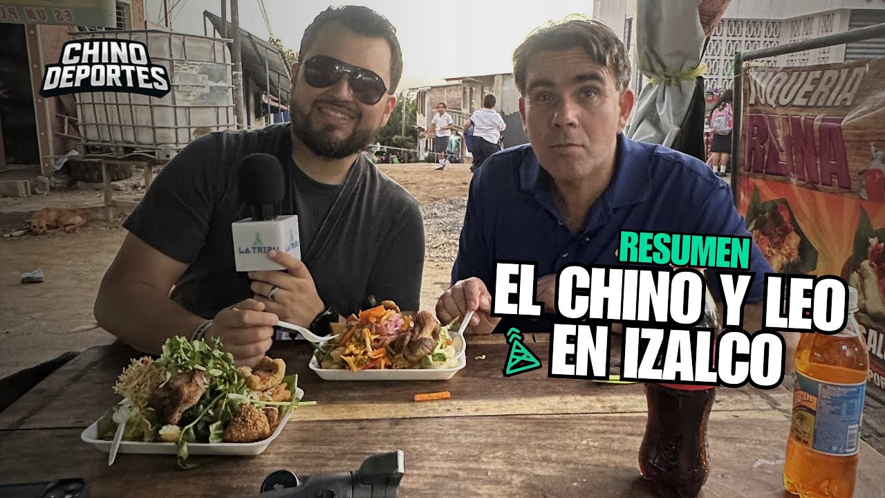 Chino Deportes: reporte desde Izalco