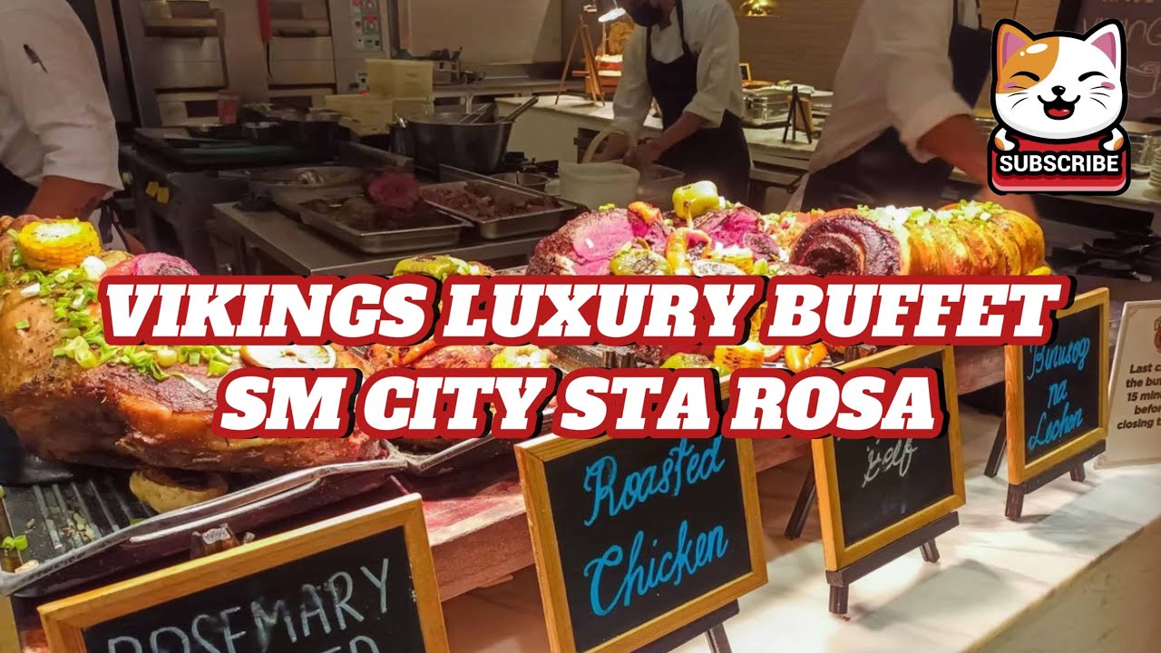 VIKINGS LUXURY BUFFET- SM CITY STA ROSA [erayeppu] #vikings #vikingsluxurybuffet #vikingsstarosa