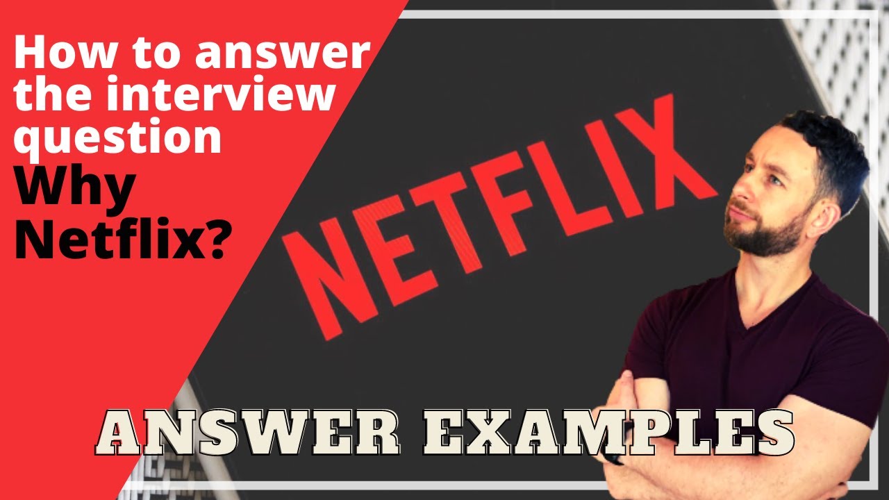 Как ответить на вопрос на собеседовании «Почему вы хотите работать в Netflix?» — Собеседование на...