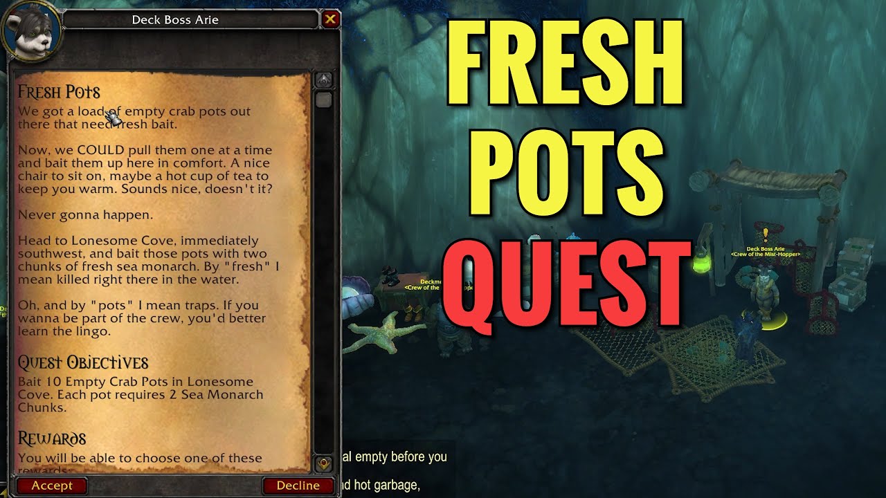 Fresh Pots Quest (WoW MOP)